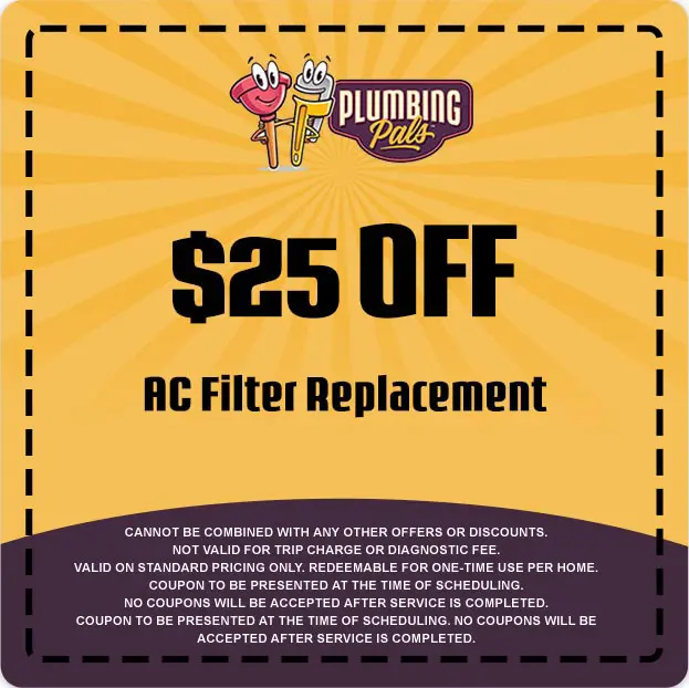 $25 off coupon for AC filter replacement from Plumbing Pals, featuring service details and promotional conditions.