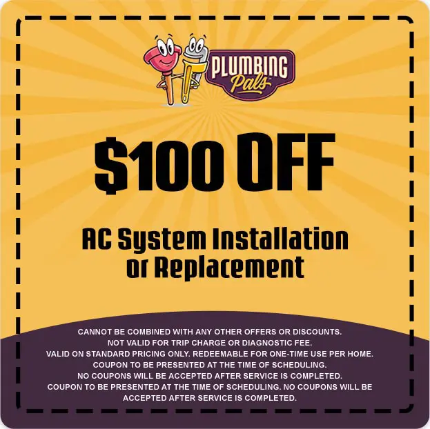 $100 off coupon for AC system installation or replacement from Plumbing Pals, featuring brand logo and promotional details.
