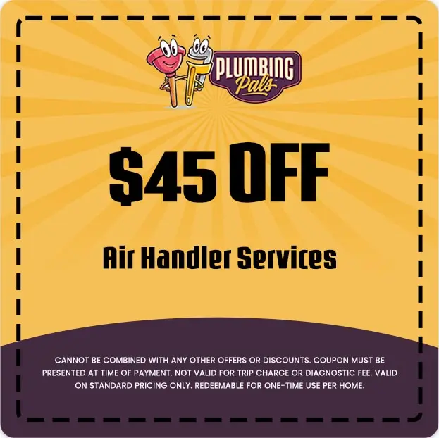 $45 off coupon for Plumbing Pals air handler services with promotional details and brand logo.