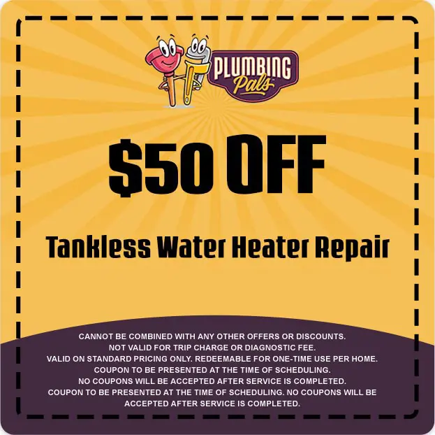 $50 off coupon for tankless water heater repair from Plumbing Pals, featuring promotional details and terms for use.