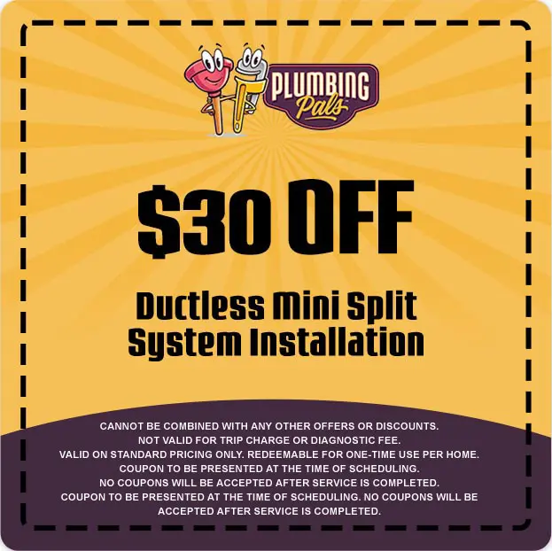 $30 off coupon for Ductless Mini Split System Installation by Plumbing Pals, featuring promotional details and terms for HVAC service savings.