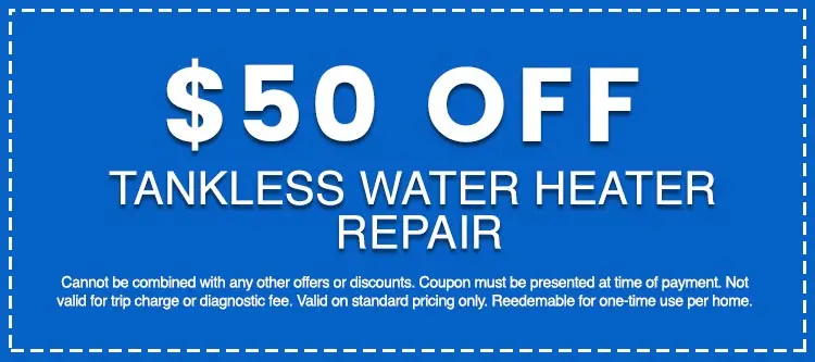 Discounts on Tankless Water Heater Repair
