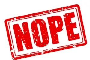 Image of a bold red stamp with the word "NOPE," symbolizing rejection or disapproval, relevant to air conditioning installation guidance for older homes.