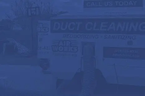 Duct Cleaning - Air Works Heating & Air