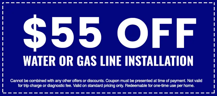 $55 off water or gas line installation coupon for plumbing services, emphasizing savings and promotional offer details.