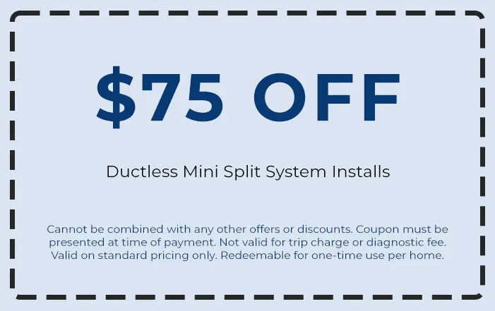 Discount on Ductless Mini Split System Installs