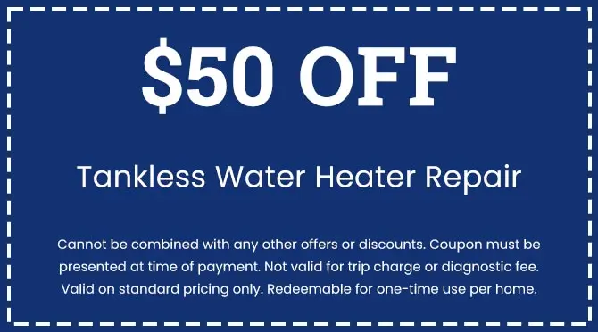 Discounts on Tankless Water Heater Repair