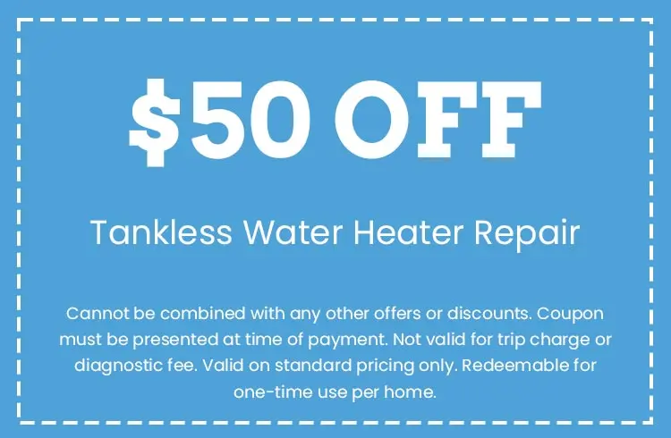 Discount on Tankless Water Heater Repair