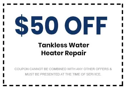 Discounts on Tankless Water Heater Repair
