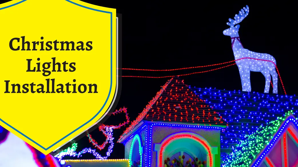 Christmas light installation