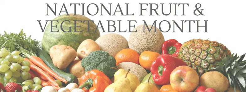 Fruit & Vegetable Month