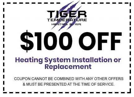 $100 off heating system installation or replacement