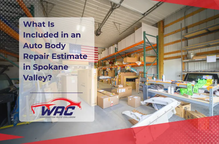 What Is Included in an Auto Body Repair Estimate in Spokane Valley