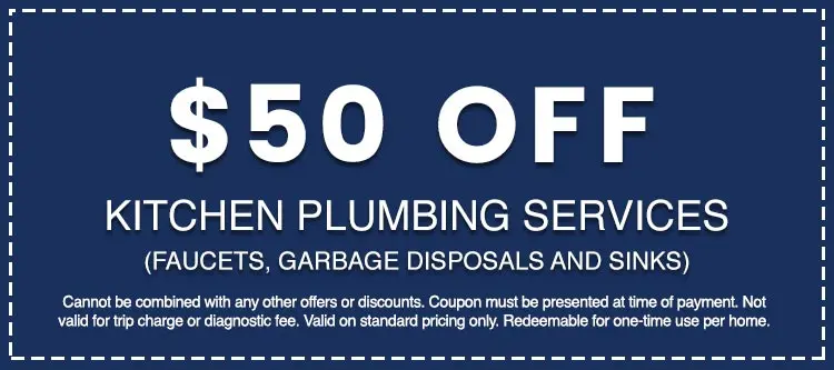$50 off kitchen plumbing services coupon for faucets, garbage disposals, and sinks, emphasizing affordability and promotional offers from Hancock & Son Plumbing.