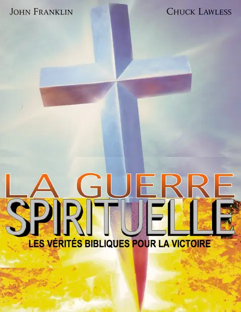 La Guerre Spirituelle
