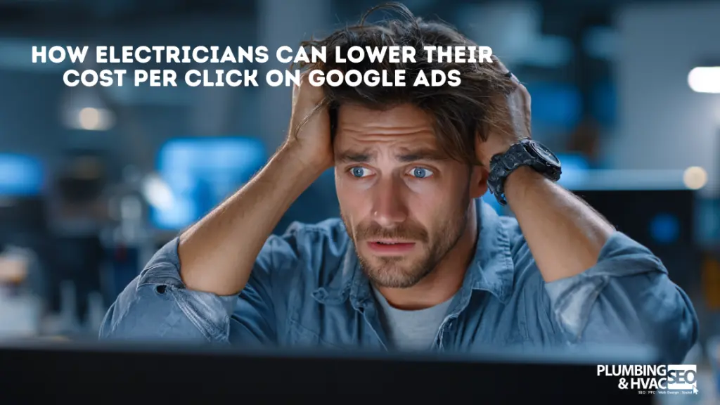 how electricians can lower their cost per click