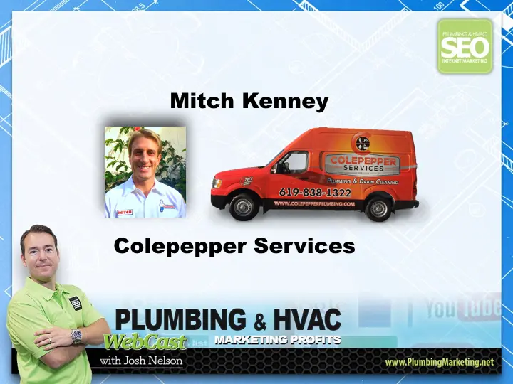 Mitch Kenny From Colepepper Services - Interview for The Plumbing Marketing Podcast