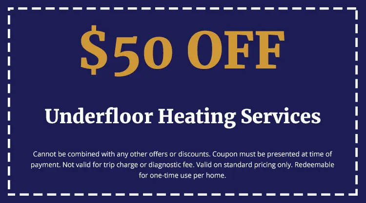 $50 off coupon for underfloor heating services from Charles Krull & Son, Inc., with terms and conditions listed.