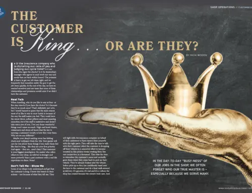 Is the Customer King in Your Body Shop?