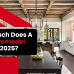 How Much Does a Home Remodel Cost in 2025? How Much Does a Home Remodel Cost in 2025