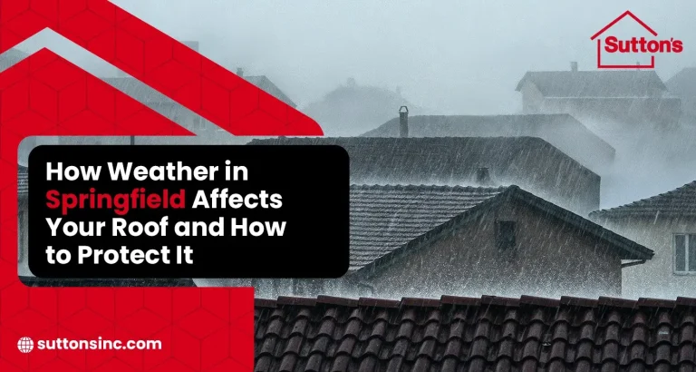 How Springfield Weather Impacts Your Roof Sutton's residential roofing crew in Central Illinois