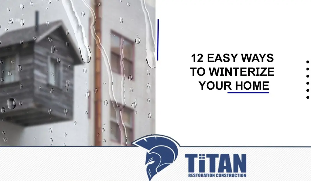 12 Easy Ways to Winterize Your Home