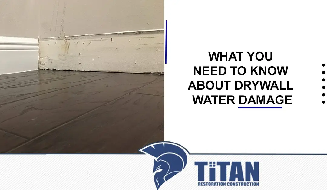 What You Need To Know About Drywall Water Damage