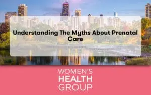 Understanding the Myths About Prenatal Care
