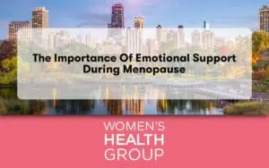The Importance of Emotional Support During Menopause