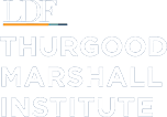 The Thurgood Marshall Institute at LDF