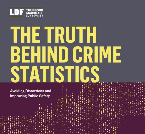 The Truth About Crime Statistics: Avoiding Distortions and Improving Public Safety