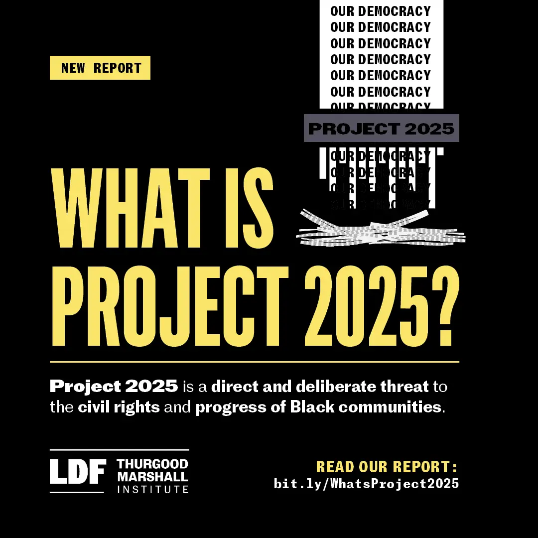 Attack on Our Power and Dignity: What Project 2025 Means for Black Communities