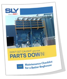 sly-resource-thumb-maintenance-checklist-for-a-better-baghouse-parts-down-campaign | Sly Air Pollution Control