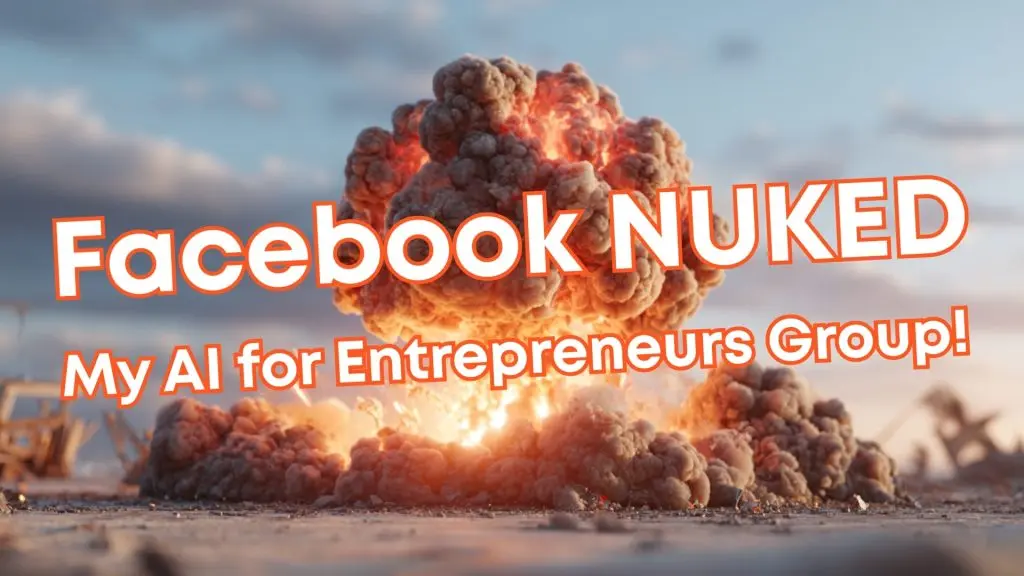 facebook nuked ai prompts for entrepreneurs group