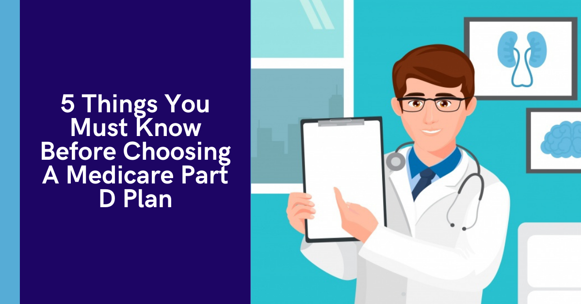 Choosing A Medicare Part D Plan