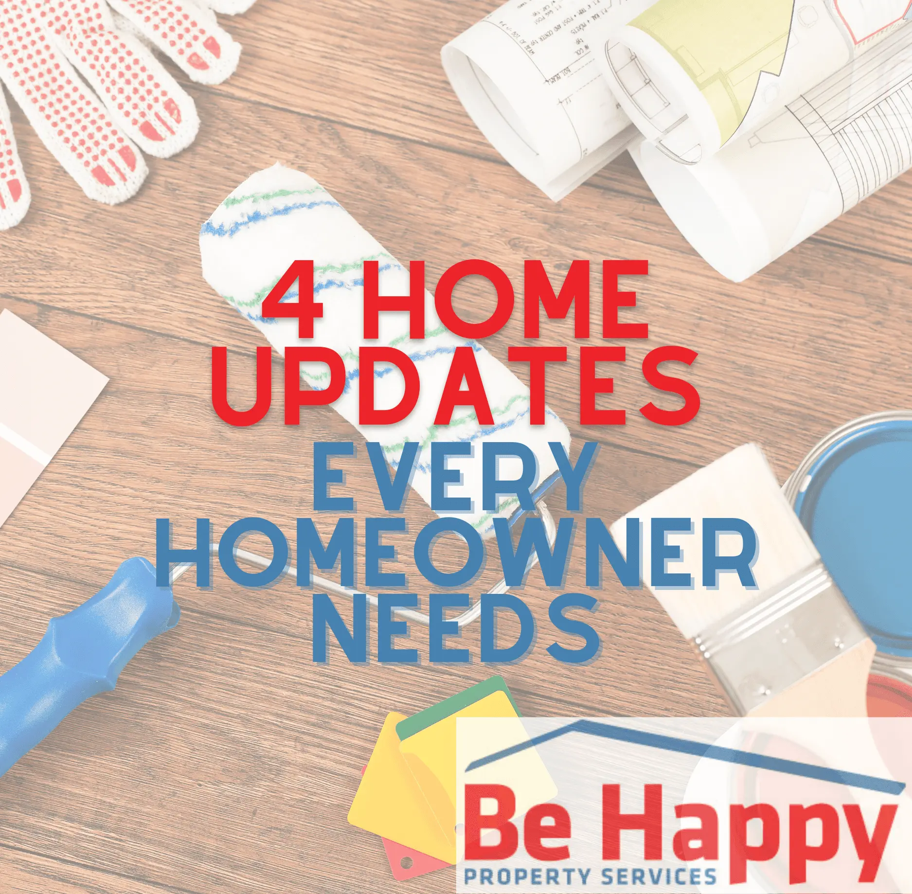 4 Home Updates