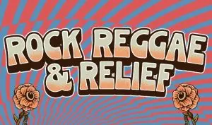 Rock Reggae Relief event logo featuring bold text and decorative flowers, representing community and cultural celebration in Pittsburgh, PA, supported by Highlander Waterproofing's charitable initiatives.
