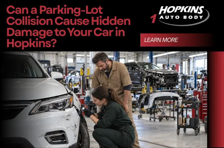 Can a Parking-Lot Collision Cause Hidden Damage to Your Car in Hopkins
