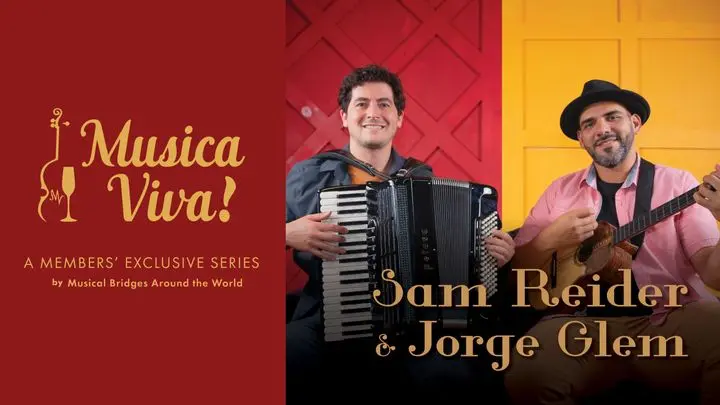 Sam Reider & Jorge Glem_MV_Website Calendar Sam Reider Jorge Glem, Musica Viva concert by Musical Bridges Around the World