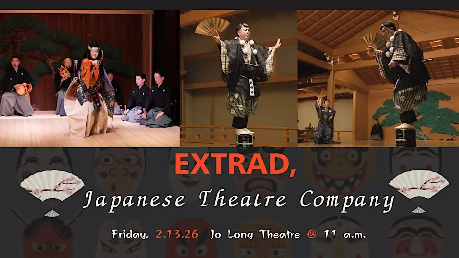 EXTRAD, Japanese Noh & Kyōgen Theatre – Youth Matinee Performance – UNITYFest