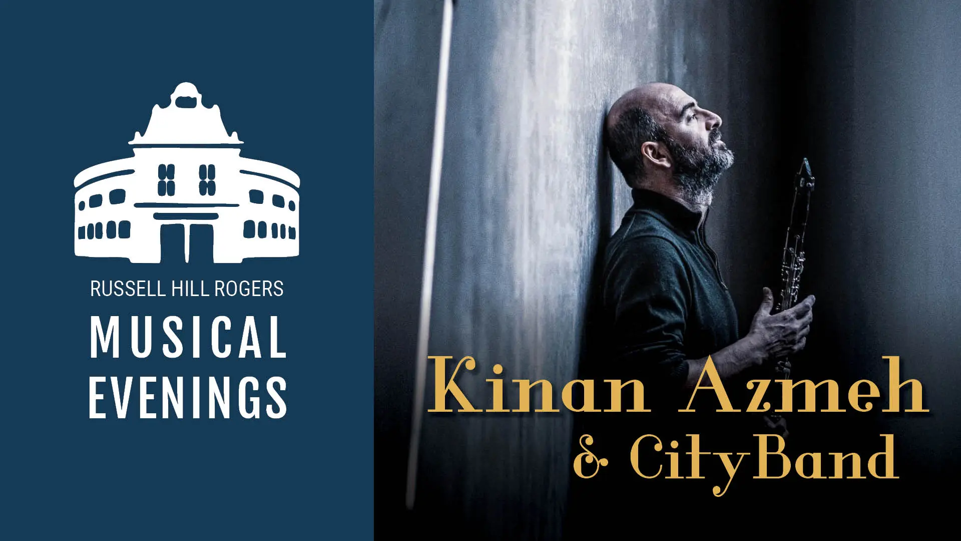 Kinan Azmeh & CityBand – Russell Hill Rogers Musical Evenings