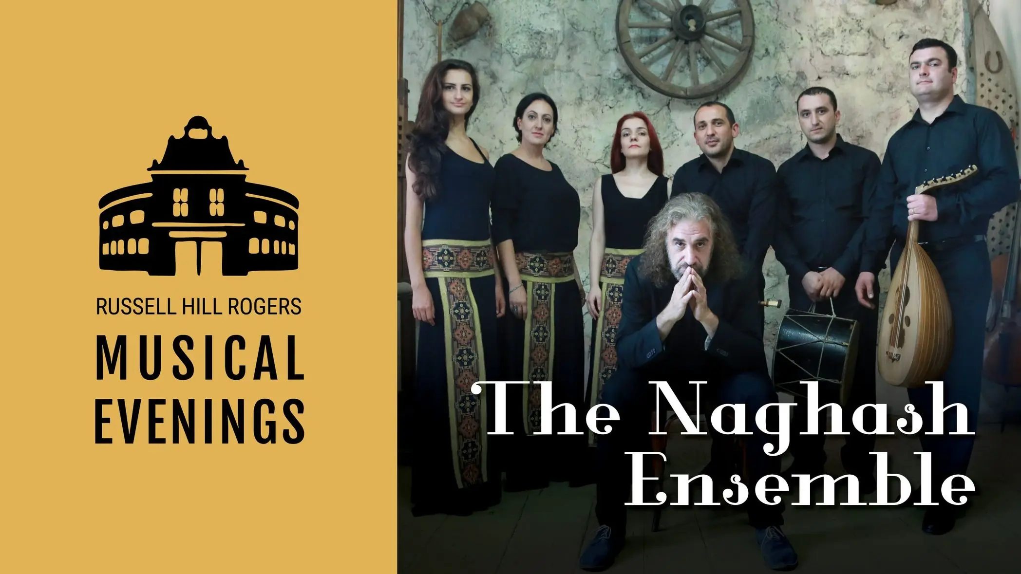 The Naghash Ensemble – Russell Hill Rogers Musical Evenings