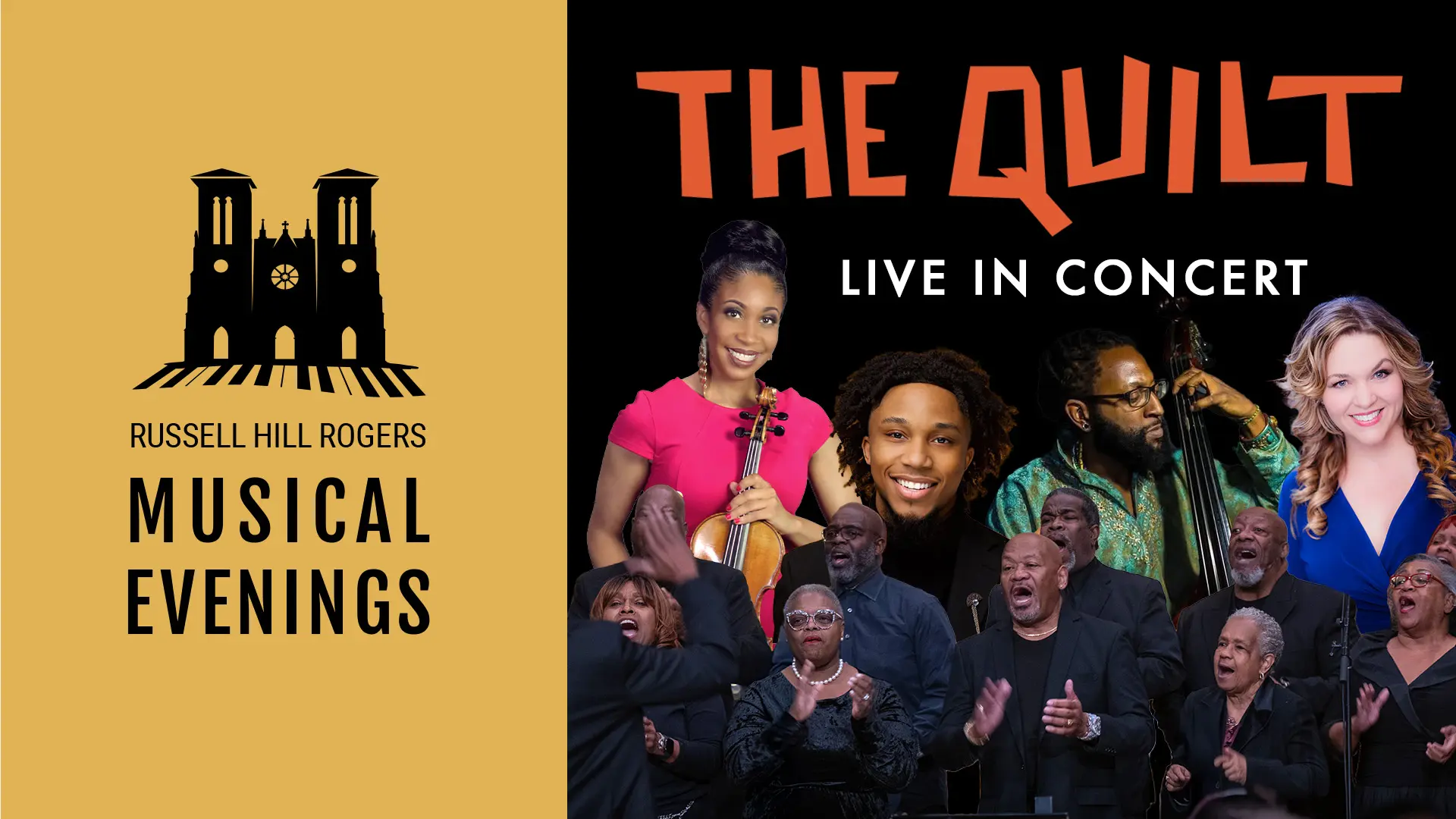 The Quilt: Live in Concert – Russell Hill Rogers Musical Evenings
