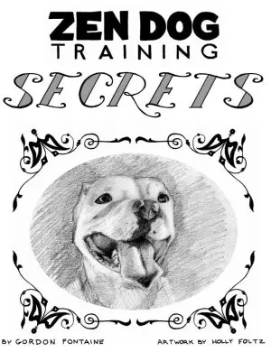 Zen Dog Training Secrets