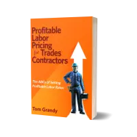 Tom Grandy’s book – Profitable Labor Pricing