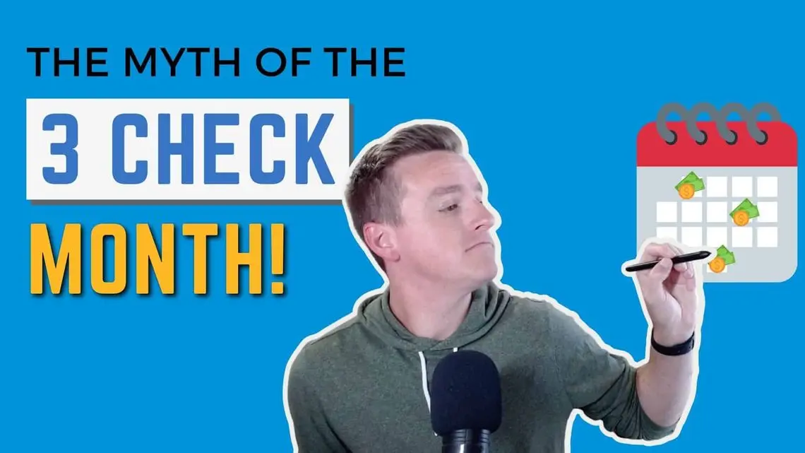 BREAKING NEWS: The 3 Paycheck Month is a Myth!
