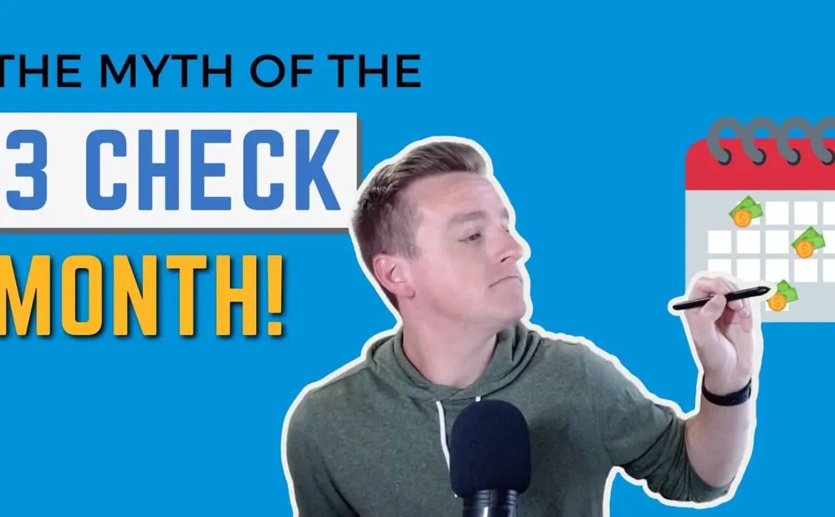 BREAKING NEWS: The 3 Paycheck Month is a Myth!