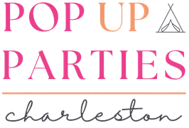 Pop Up Parties Charleston