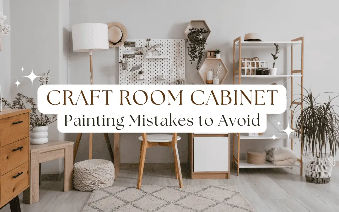 Craft Room Cabinet Painting Mistakes To Avoid in Anchorage, AK