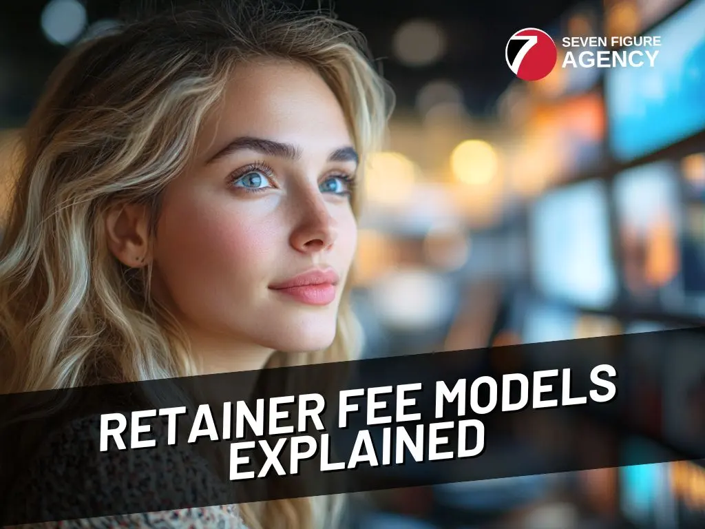 5 Digital Agency Retainer Fee Models Explained